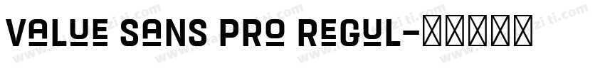 Value Sans Pro Regul字体转换